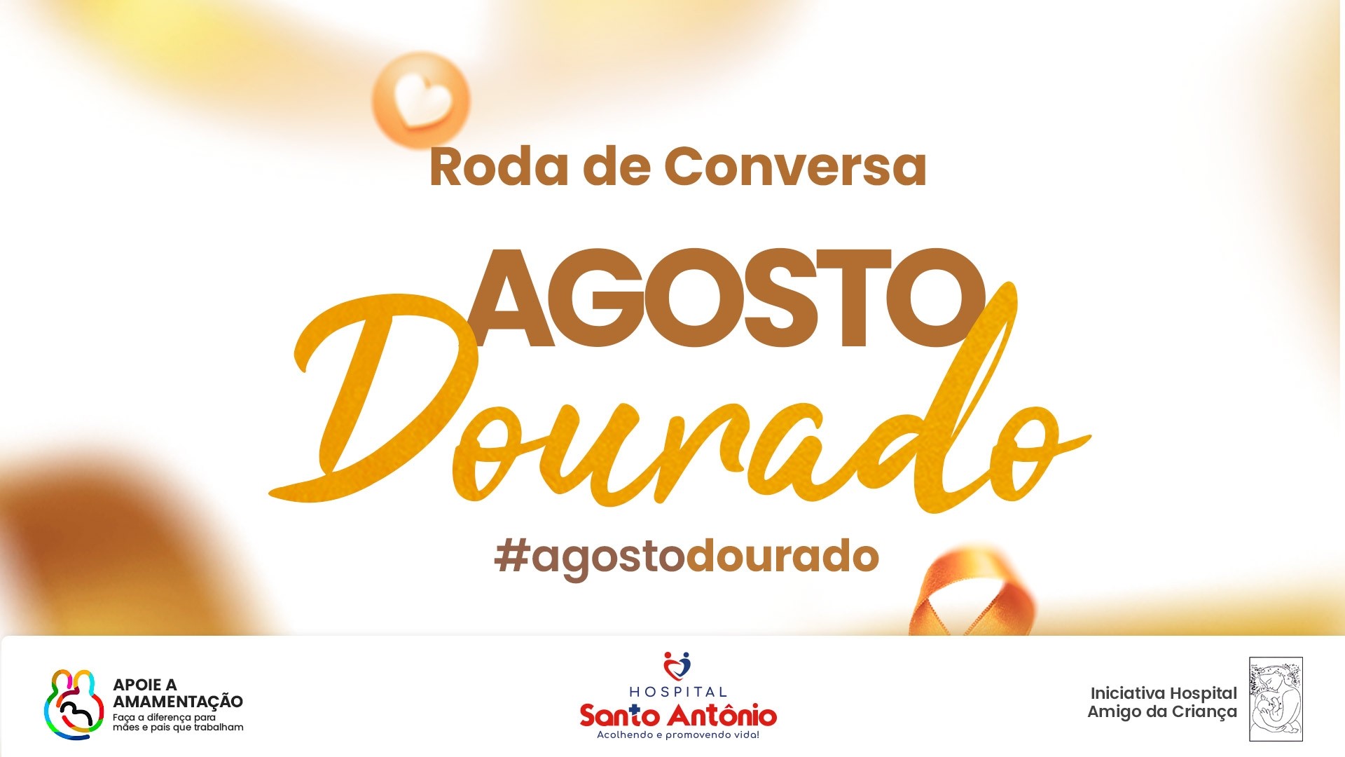 Hospital Santo Antônio promove Roda de Conversa Agosto Dourado para celebrar a importância da amamentação